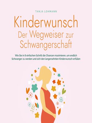 cover image of Kinderwunsch--Der Wegweiser zur Schwangerschaft